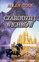 Okładka: Allan Cole - Czarodziej Wichrów
