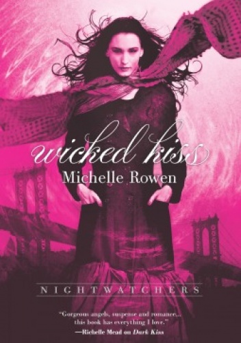 Okładka: Michelle Rowen - Wicked Kiss
