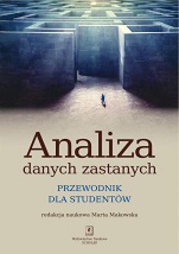 Okładka: Wojciech Połeć - Analiza danych zastanych. Przewodnik dla studentów.