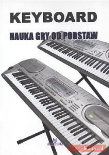 Okładka: Wojciech Wojakowski - Keyboard-nauka gry od podstaw