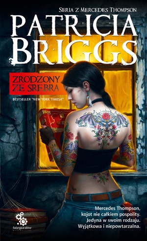 Okładka: Patricia Briggs - Zrodzony ze srebra