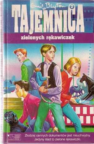 Okładka: Enid Blyton - Tajemnica zielonych rękawiczek