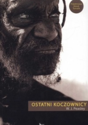Okładka: W.J. Peasley - Ostatni koczownicy