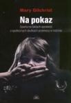 Okładka: Mary Gilchrist - Na pokaz