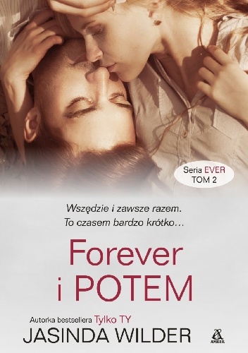 Okładka: Jasinda Wilder - Forever i Potem