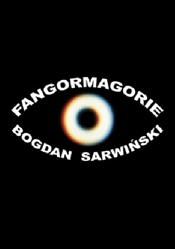 Okładka: Bogdan Sarwiński - Fangormagorie