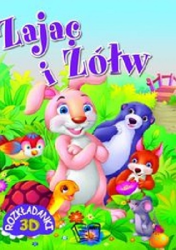 Okładka:  praca zbiorowa - Zając i Żółw. Rozkładanki 3D