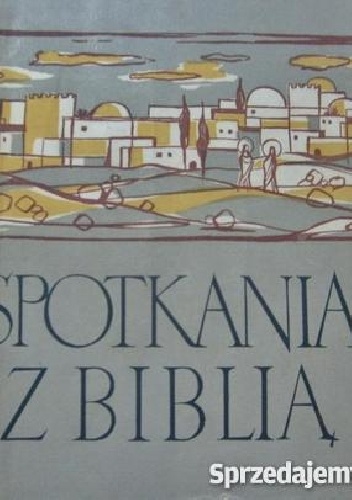 Okładka: Zenon Ziółkowski - Spotkania Z Biblią