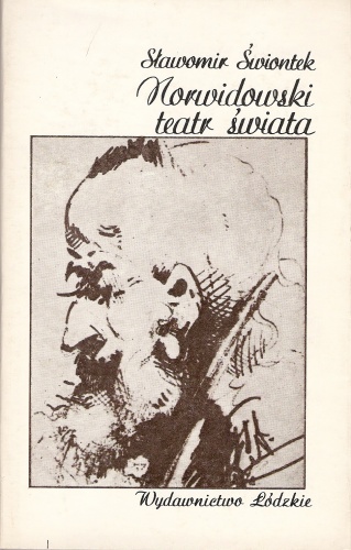 Okładka: Sławomir Świontek - Norwidowski teatr świata