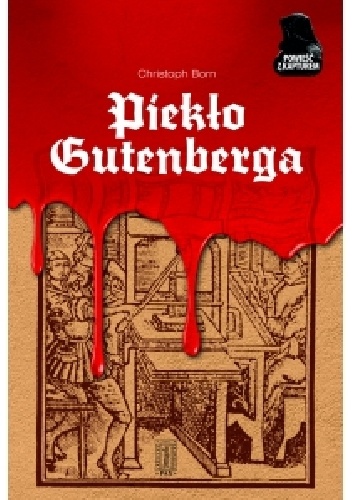 Okładka: Christoph Born - Piekło Gutenberga