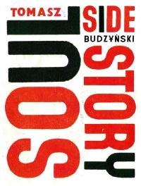 Okładka: Tomasz Budzyński - Soul Side Story