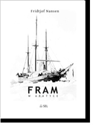 Okładka: Fridtjof Nansen - Fram w Arktyce
