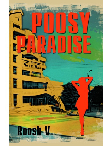 Okładka: Roosh V. - Poosy Paradise