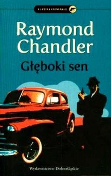 Okładka: Raymond Chandler - Głęboki sen