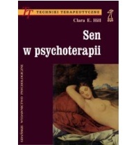 Okładka: Clara E. Hill - Sen w psychoterapii