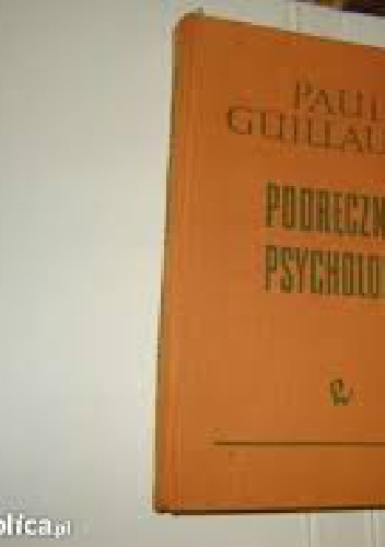 Okładka: Paul Guillaume - Podręcznik psychologii