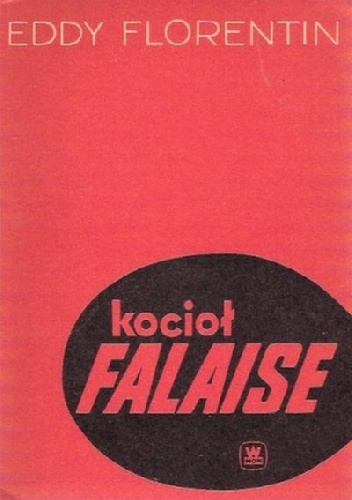 Okładka: Eddy Florentin - Kocioł Falaise
