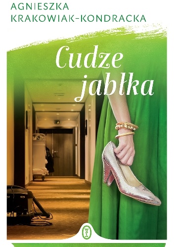 Okładka: Agnieszka Krakowiak-Kondracka - Cudze jabłka