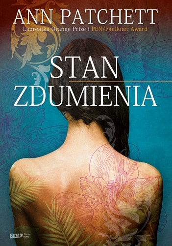 Okładka: Ann Patchett - Stan zdumienia