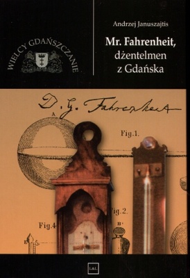 Okładka: Andrzej Januszajtis - Mr Fahrenheit, dżentelmen z Gdańska