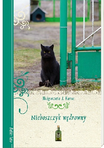 Okładka: Małgorzata J. Kursa - Nieboszczyk wędrowny