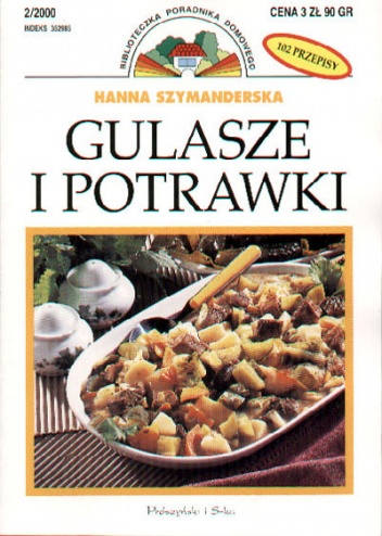 Okładka: Hanna Szymanderska - Gulasze i potrawki