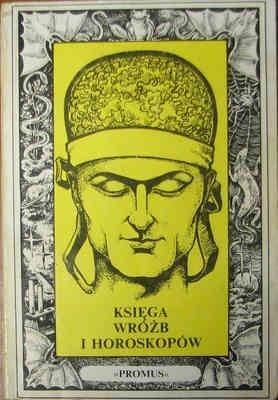 Okładka: E. Prange - Księga wróżb i horoskopów