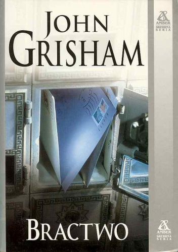 Okładka: John Grisham - Bractwo