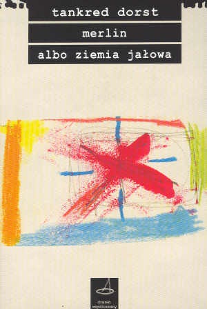 Okładka: T. Dorst - Merlin albo ziemia jałowa