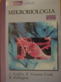 Okładka: J. Nicklin - Krótkie wykłady. Mikrobiologia