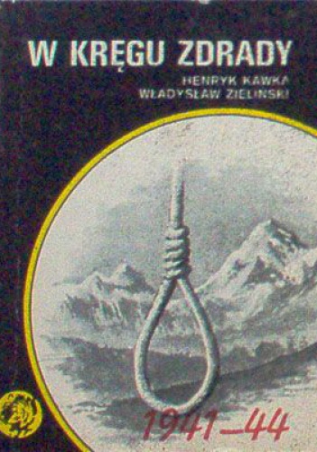 Okładka: Henryk Kawka - W kręgu zdrady