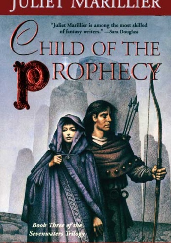 Okładka: Juliet Marillier - Child of the Prophecy