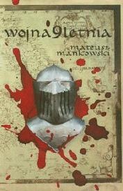 Okładka: Mateusz Mańkowski - Wojna dziewięcioletnia