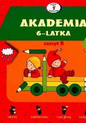 Okładka: Elżbieta Lekan - Akademia 6-latka. Zeszyt B