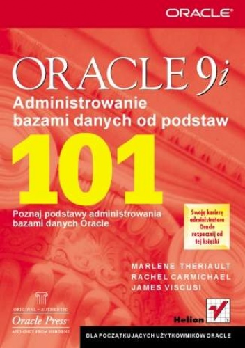 Okładka: Marlene Theriault - Oracle9i. Administrowanie bazami danych od podstaw