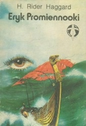 Okładka: Henry Rider Haggard - Eryk promiennooki