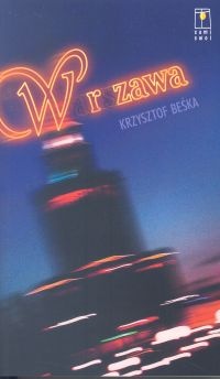 Okładka: Krzysztof Beśka - Wrzawa