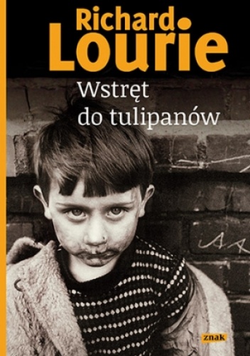 Okładka: Richard Lourie - Wstręt do tulipanów
