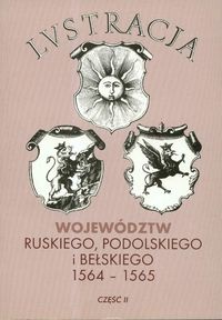 Okładka: Krzysztof Chłapowski - Lustracja województw ruskiego podolskiego i bełskiego. Część 2