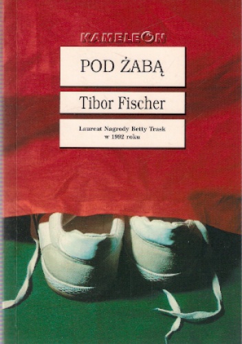 Okładka:  Tibor Fischer - Pod żabą