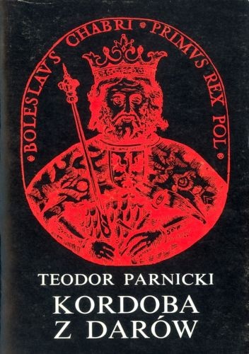 Okładka: Teodor Parnicki - Kordoba z darów