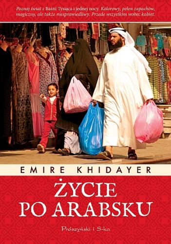 Emire Khidayer - Życie po arabsku