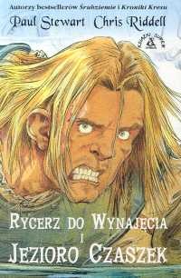 Okładka: Chris Riddell - Rycerz do wynajęcia i jezioro Czaszek