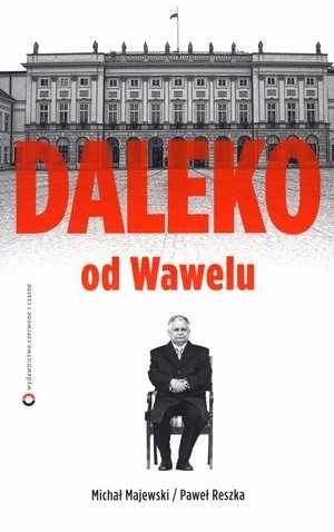 Okładka: Paweł Reszka - Daleko od Wawelu