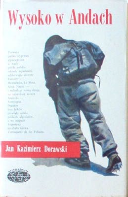 Okładka: Jan Kazimierz Dorawski - Wysoko w Andach