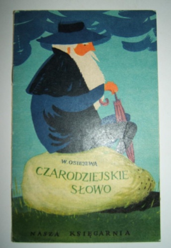 Okładka: Walentyna Osiejewa - Czarodziejskie Słowo