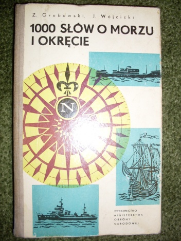 Okładka: Józef Wójcicki - 1000 słów o morzu i okręcie