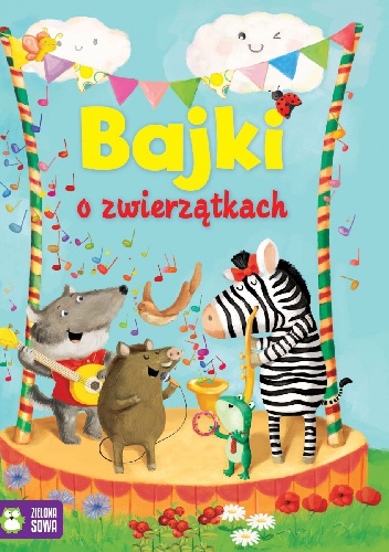 Okładka: Aniela Cholewińska – Szkolik - Bajki o zwierzątkach