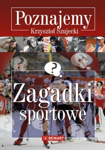 Okładka: Krzysztof Szujecki - Zagadki sportowe. Poznajemy