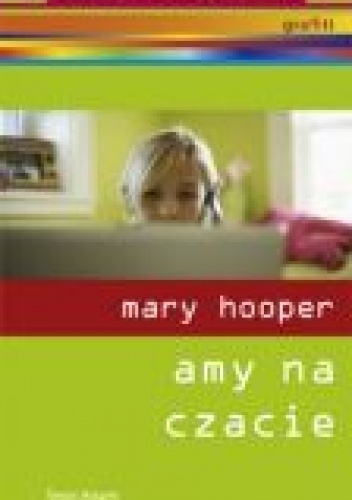 Okładka: Mary Hooper - Amy na czacie